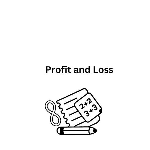 Profit and Loss 